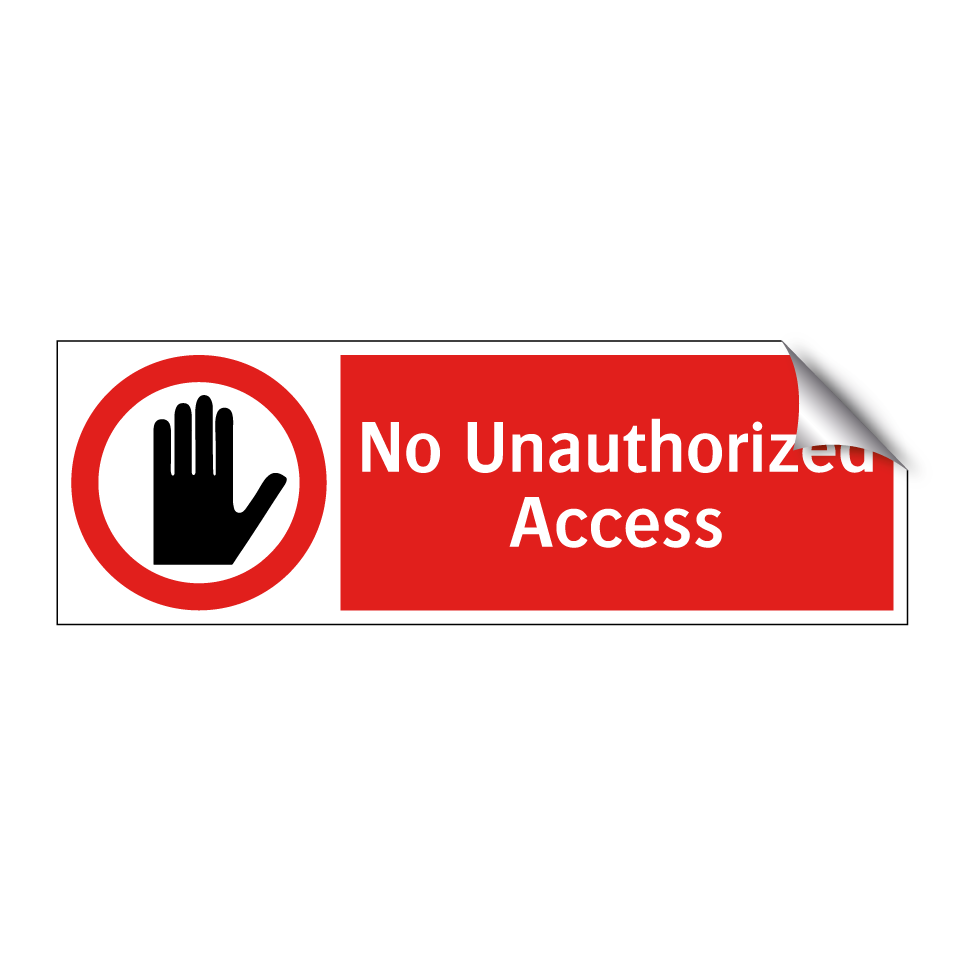 No Unauthorized Access