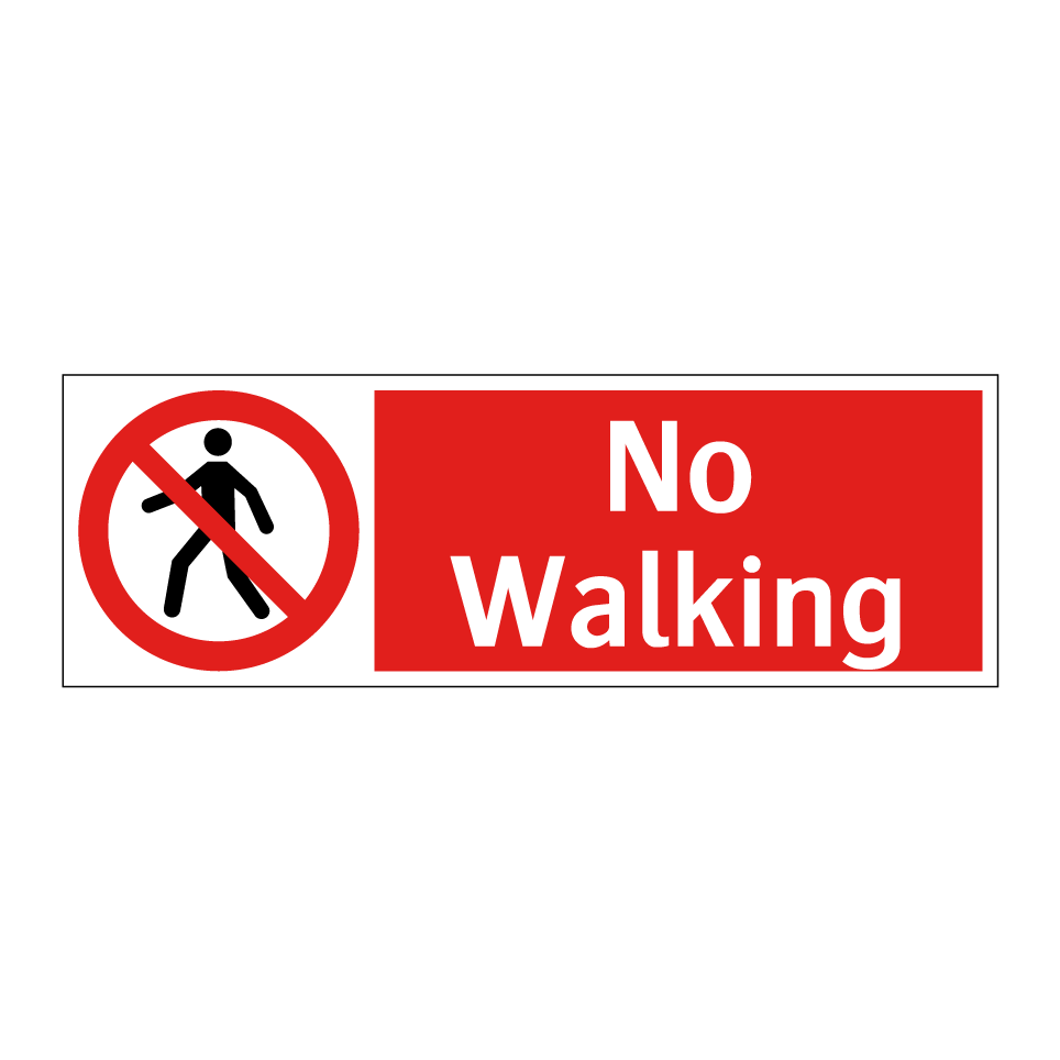No Walking