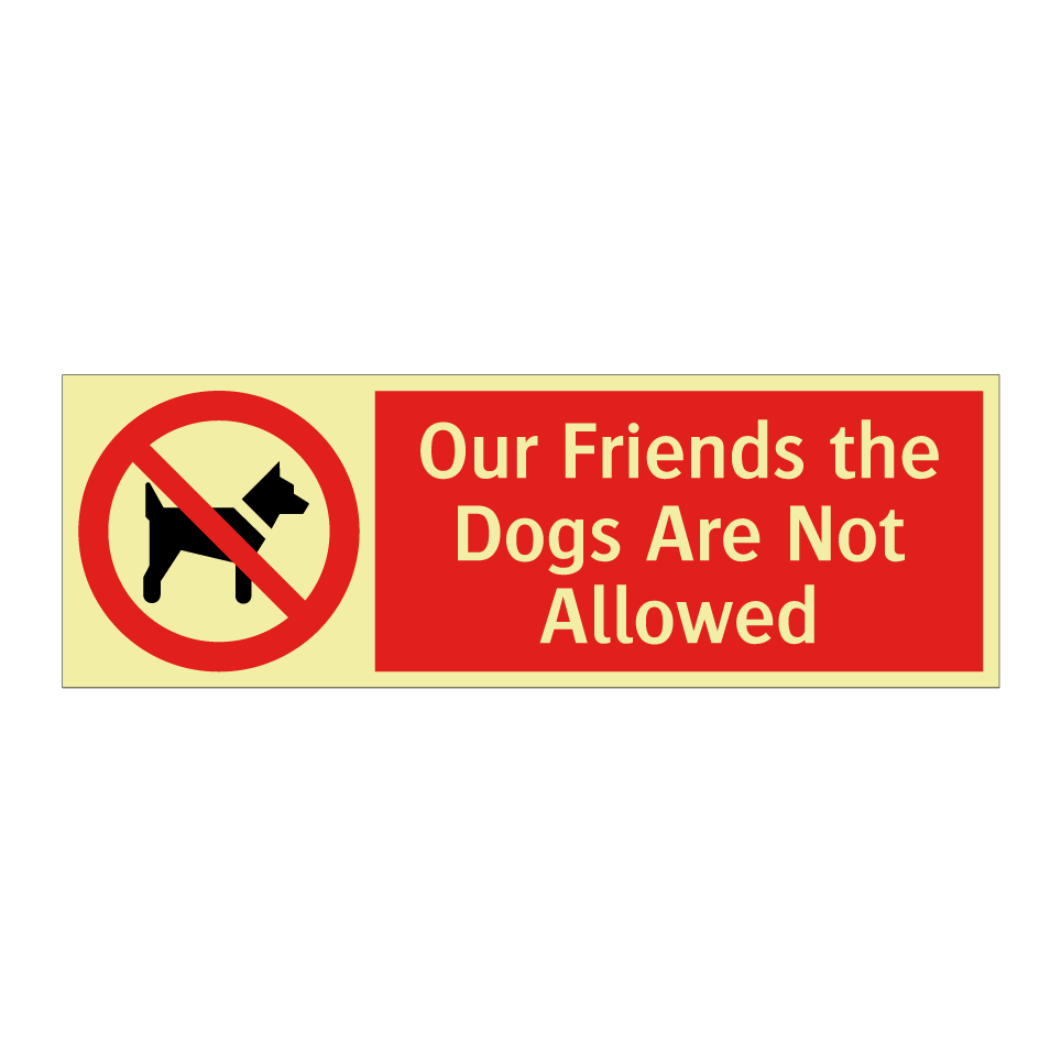 Our Friends the Dogs Are Not Allowed
