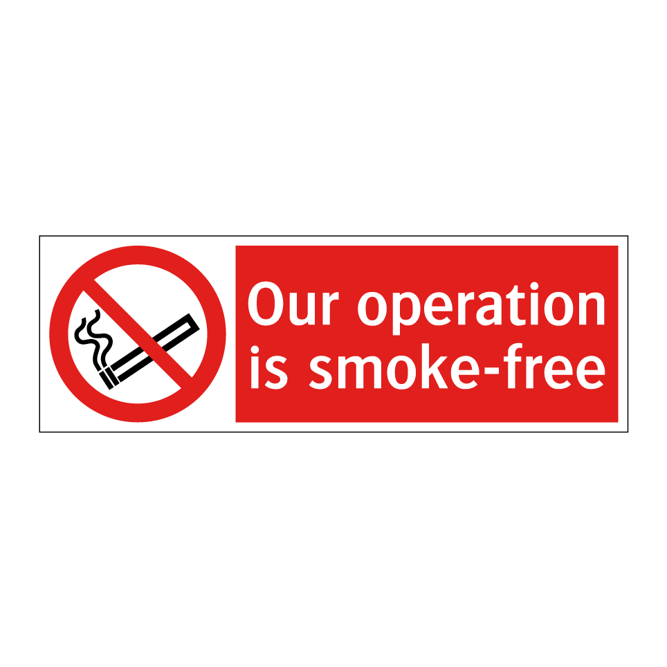 Our operation is smoke-free