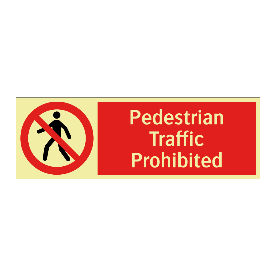 Pedestrian Traffic Prohibited