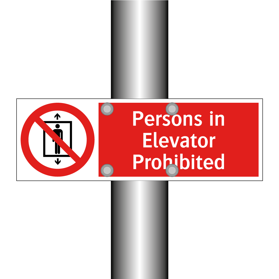 Persons in Elevator Prohibited