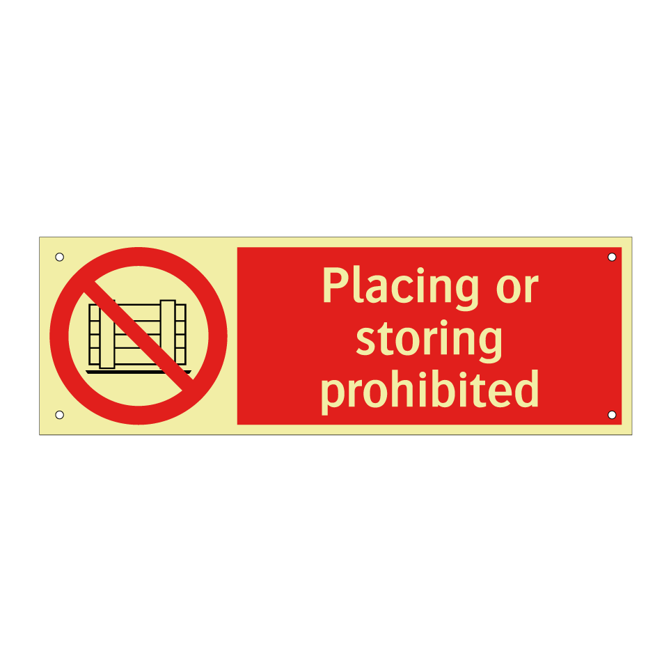 Placing or storing prohibited