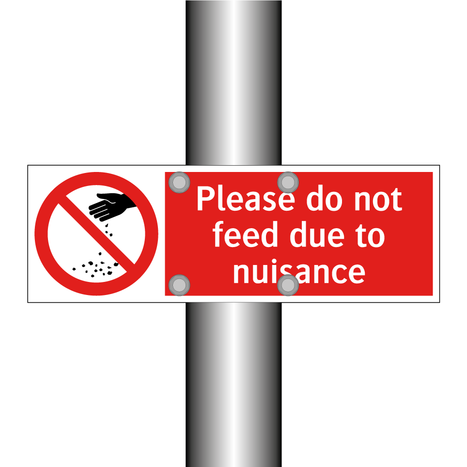 Please do not feed due to nuisance