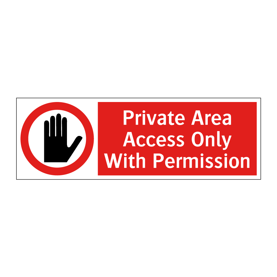 Private Area Access Only With Permission