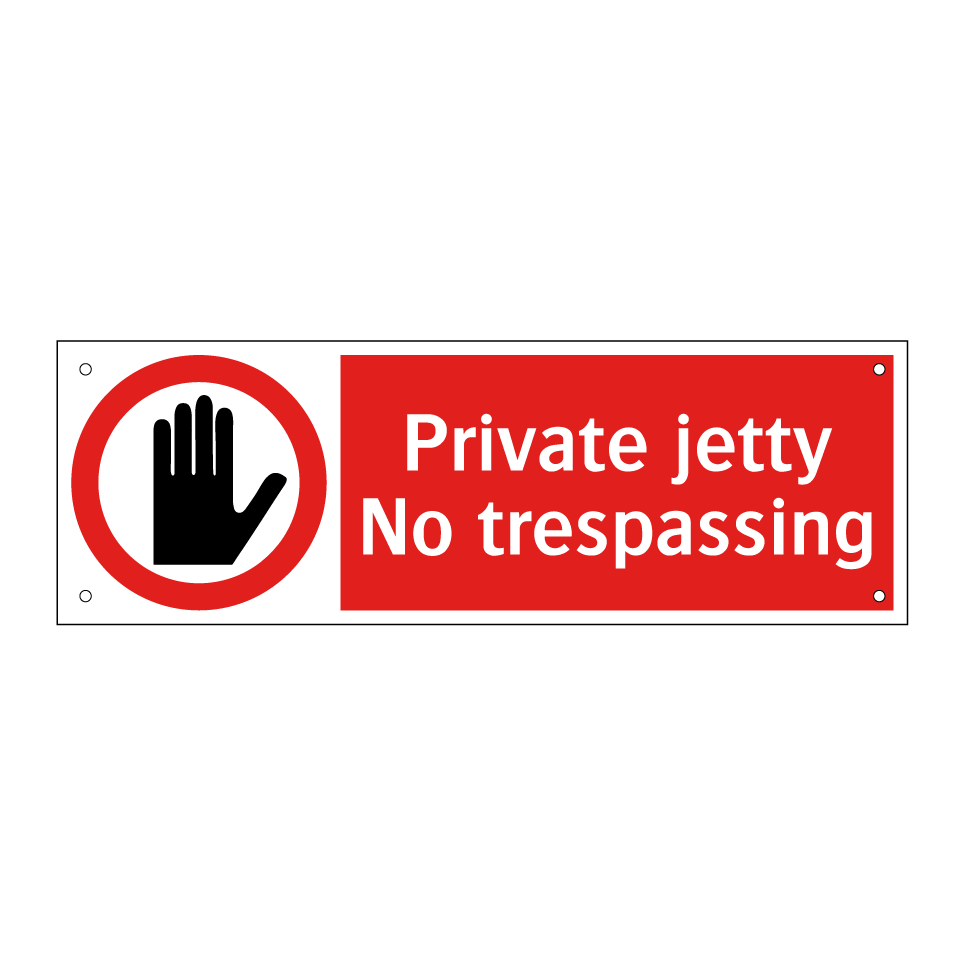 Private jetty No trespassing