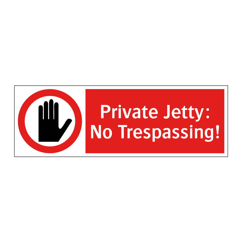 Private Jetty: No Trespassing!