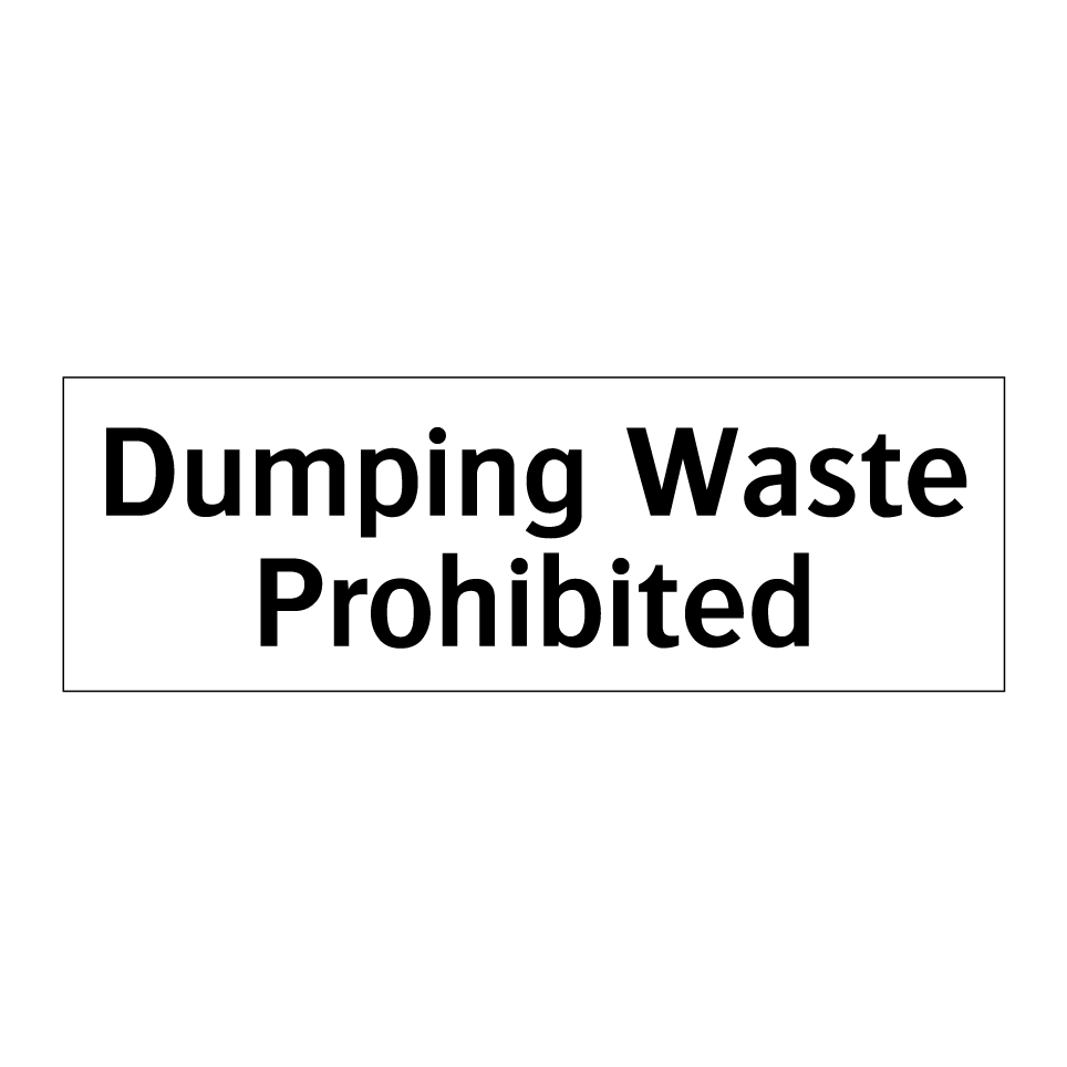 Dumping Waste Prohibited