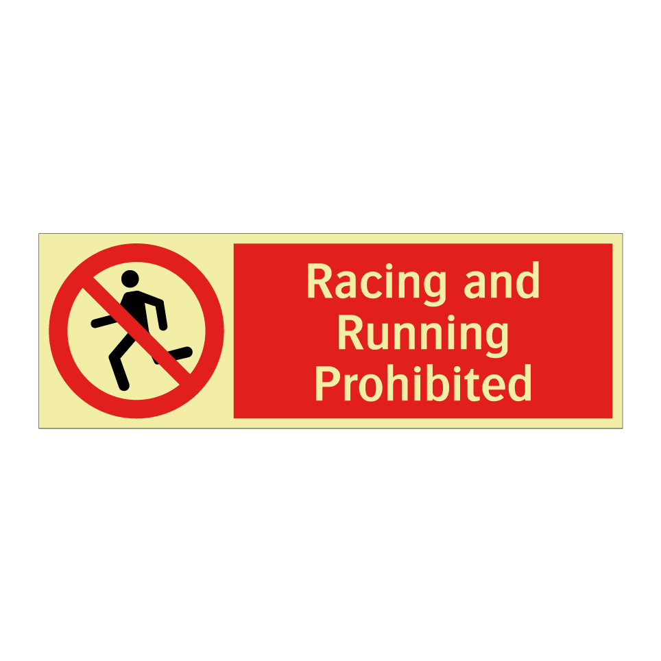 Racing and Running Prohibited
