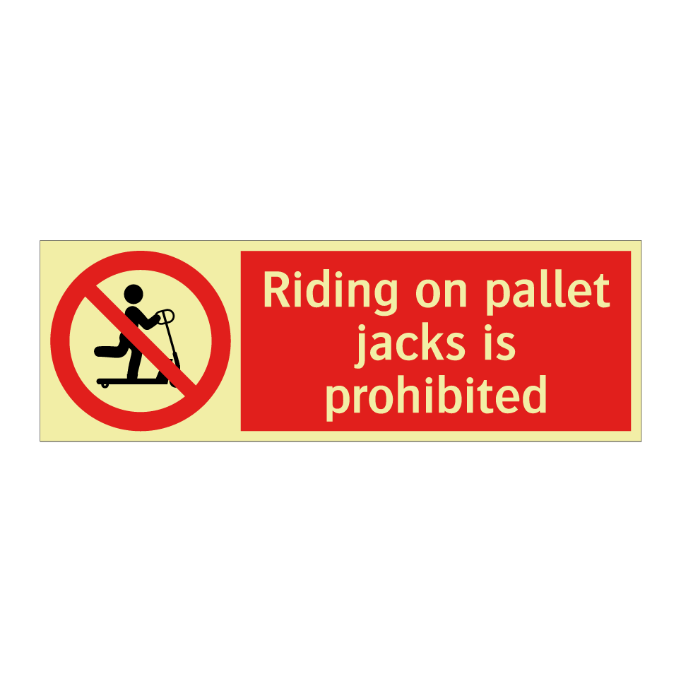 Riding on pallet jacks is prohibited