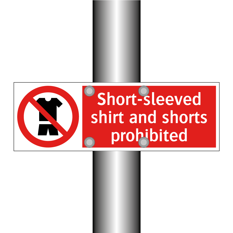 Short-sleeved shirt and shorts prohibited