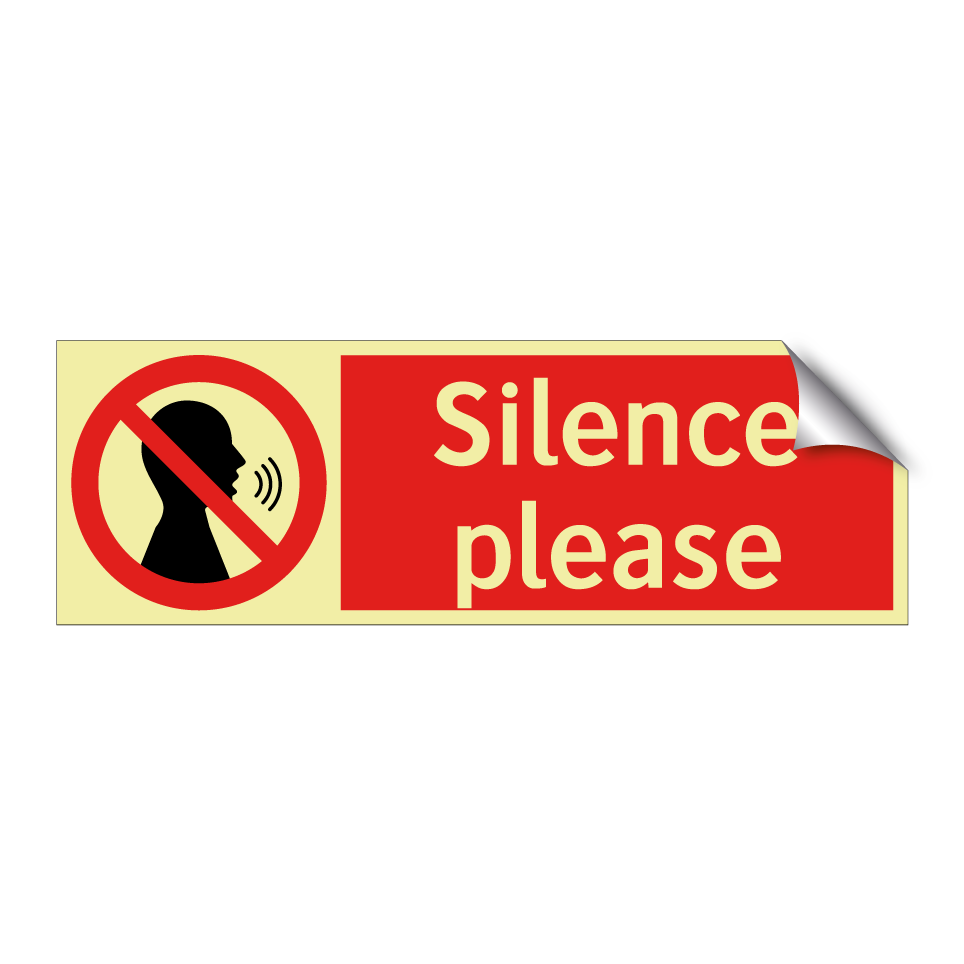 Silence please