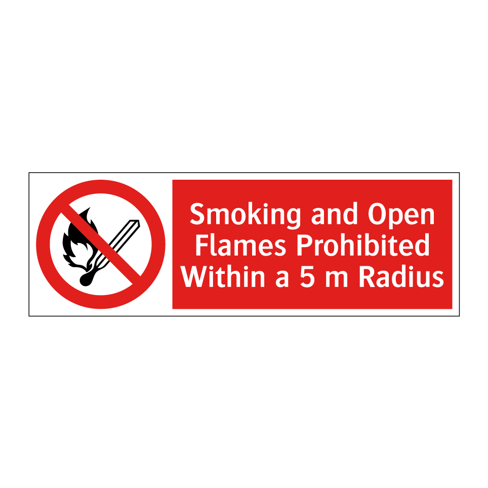 Smoking and Open Flames Prohibited Within a 5 m Radius