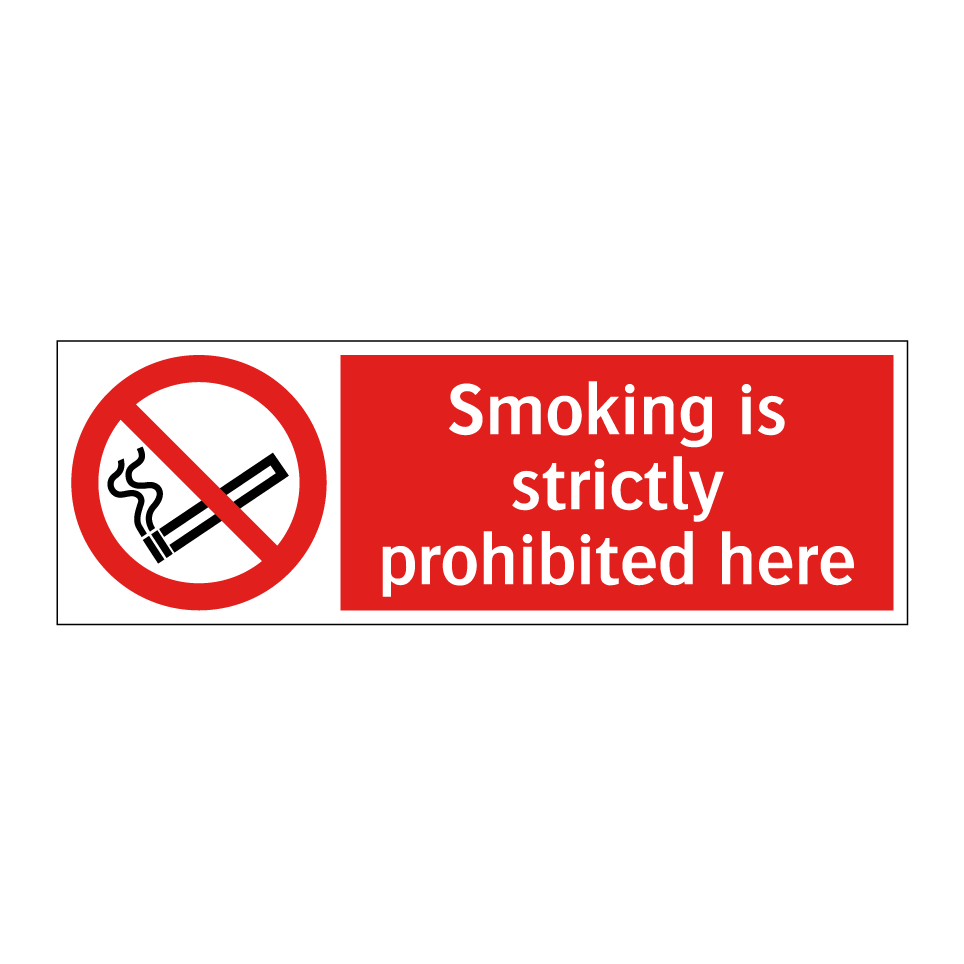 Smoking is strictly prohibited here