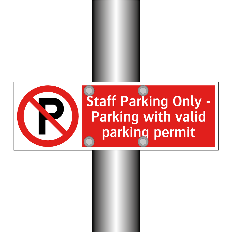 Staff Parking Only - Parking with valid parking permit