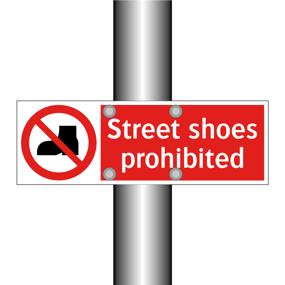Street shoes prohibited