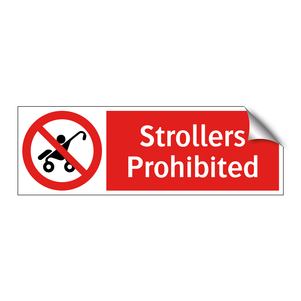 Strollers Prohibited