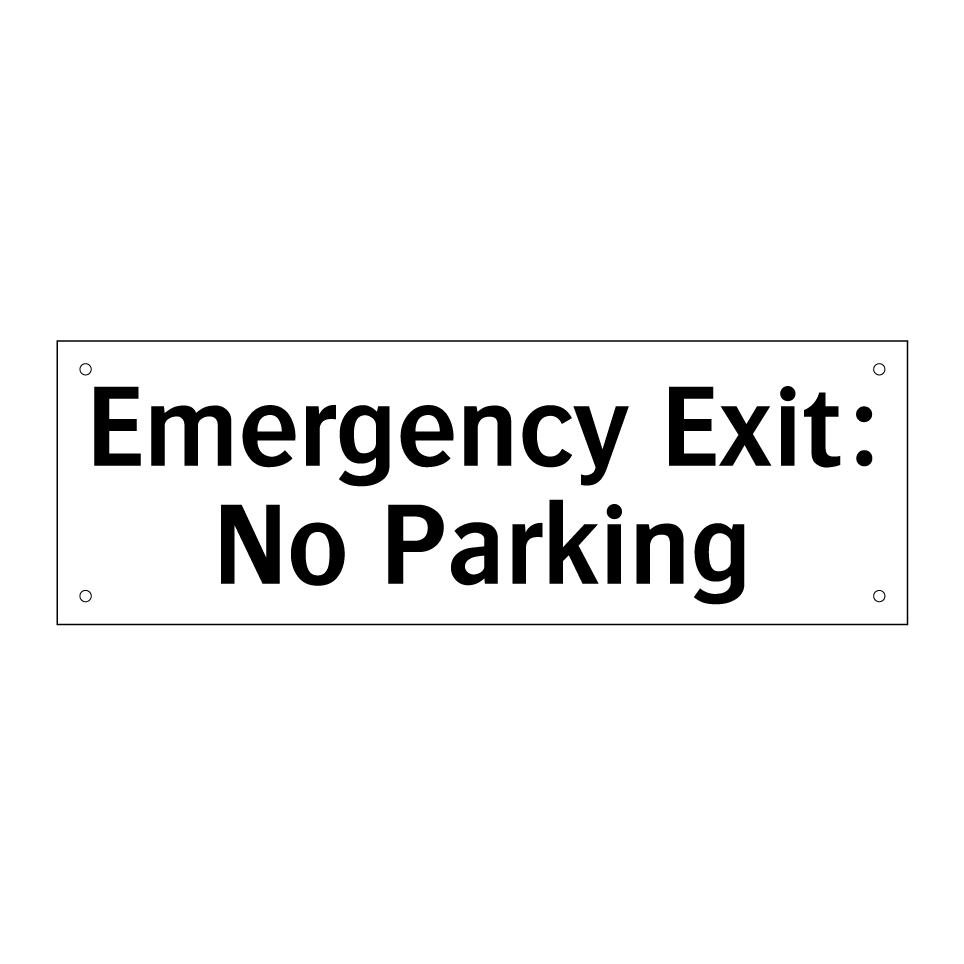 Emergency Exit: No Parking