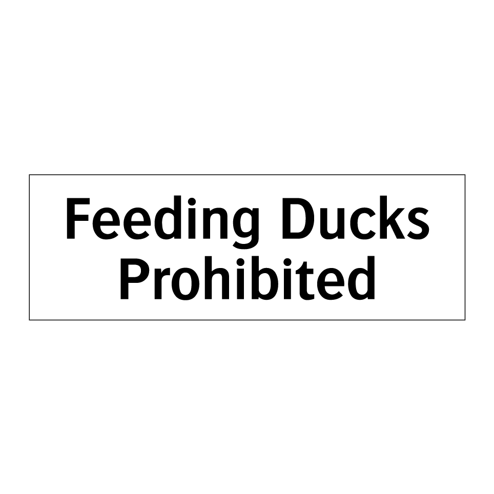 Feeding Ducks Prohibited