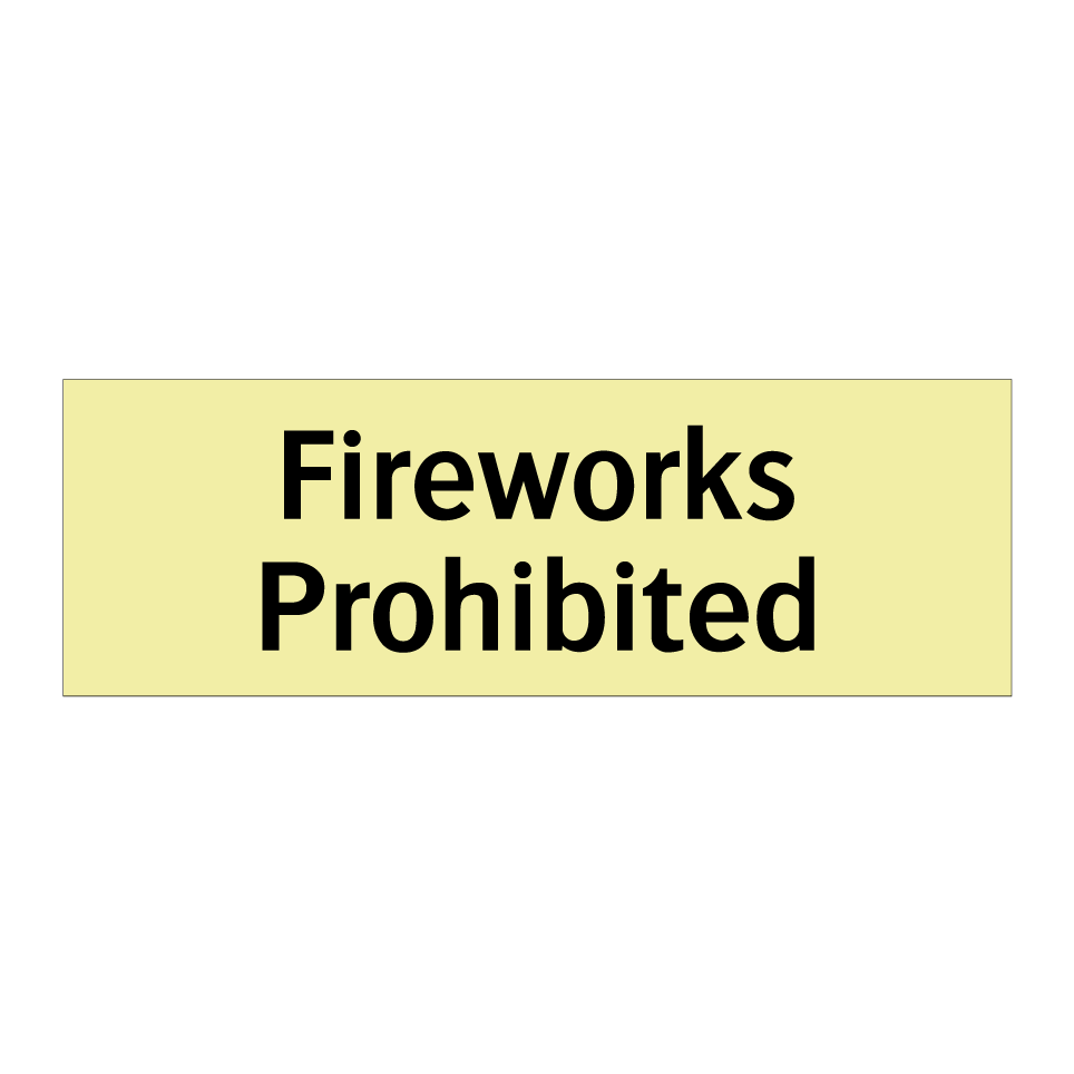 Fireworks Prohibited