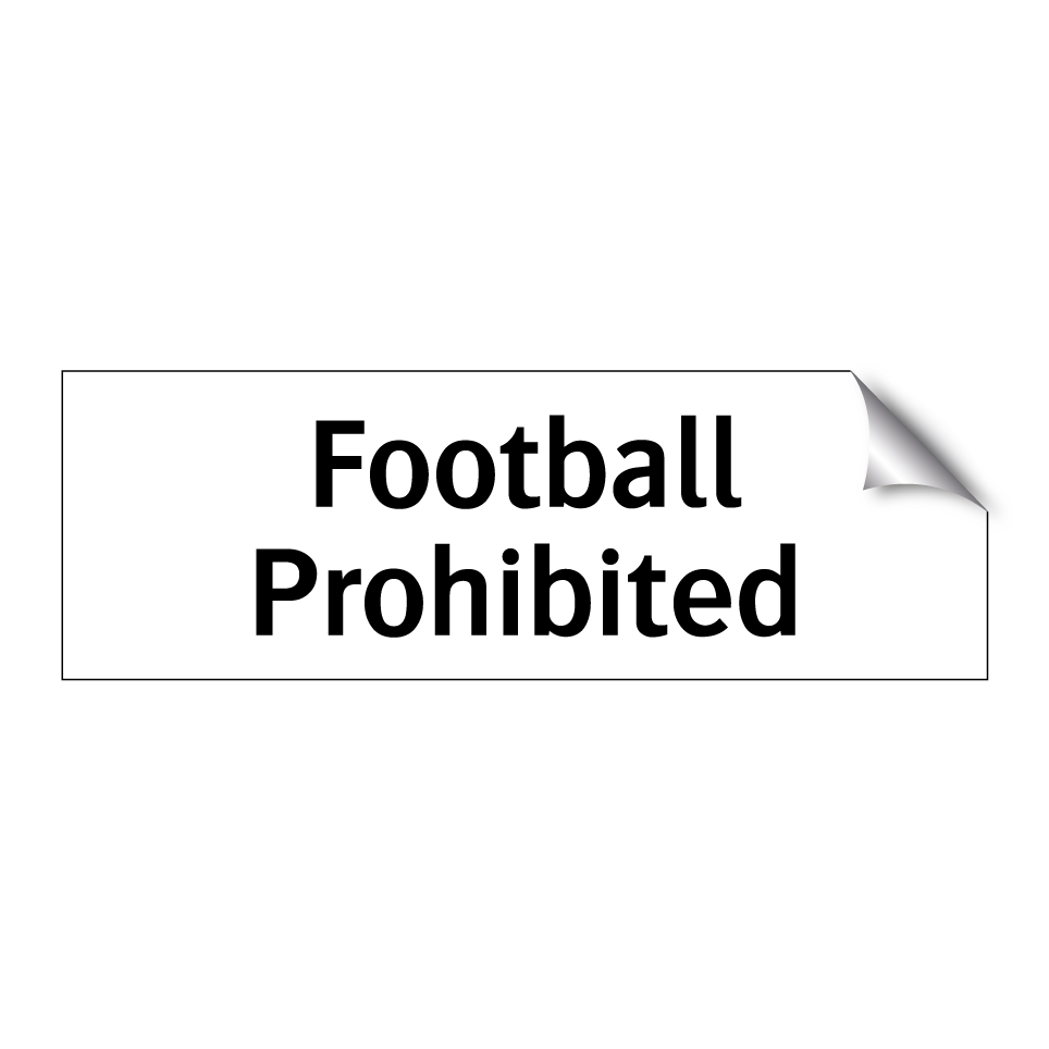 Football Prohibited