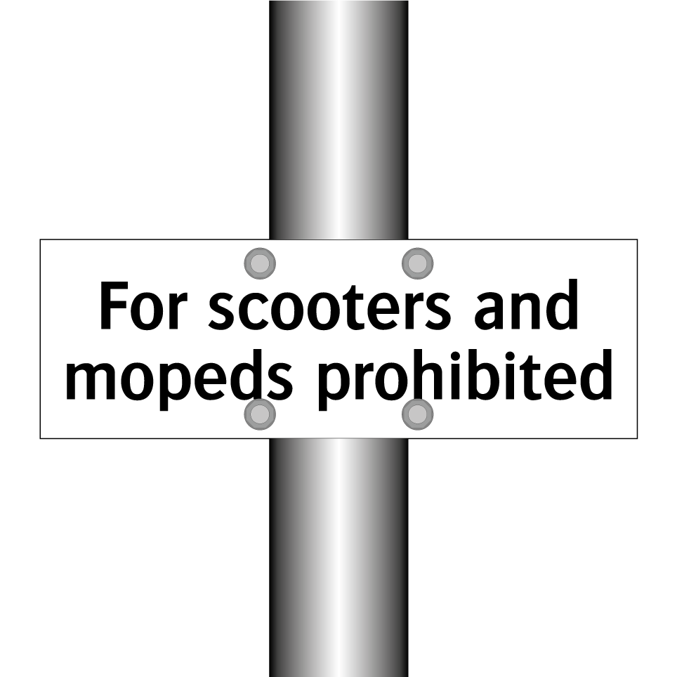 For scooters and mopeds prohibited