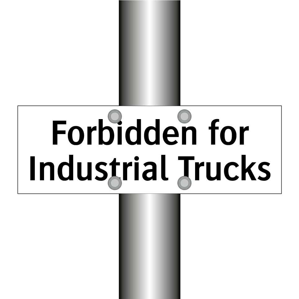 Forbidden for Industrial Trucks