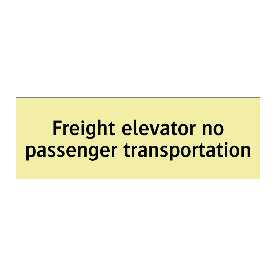 Freight elevator no passenger transportation