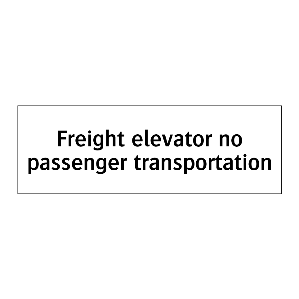 Freight elevator no passenger transportation