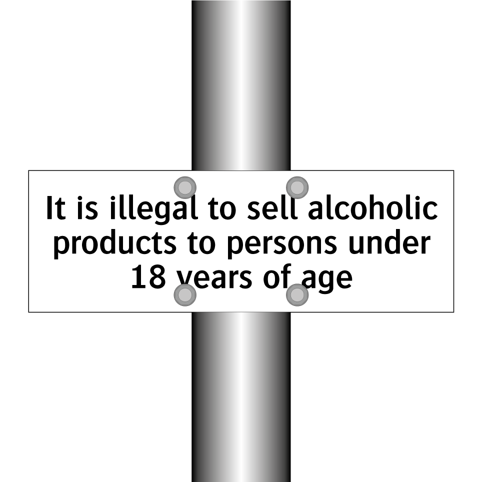 It is illegal to sell alcoholic products to persons under 18 years of age