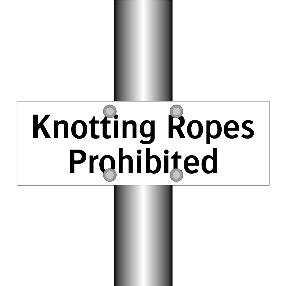 Knotting Ropes Prohibited