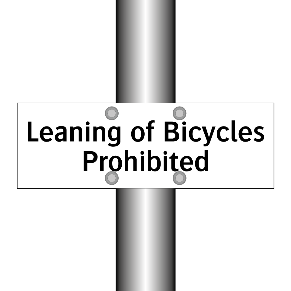Leaning of Bicycles Prohibited