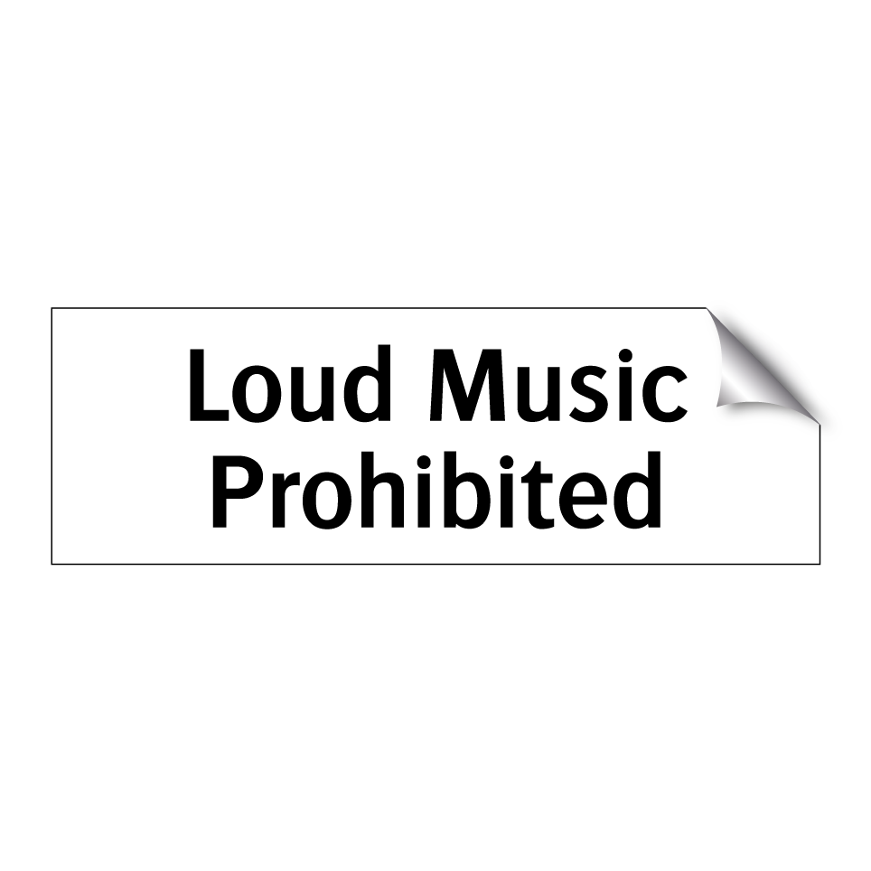 Loud Music Prohibited