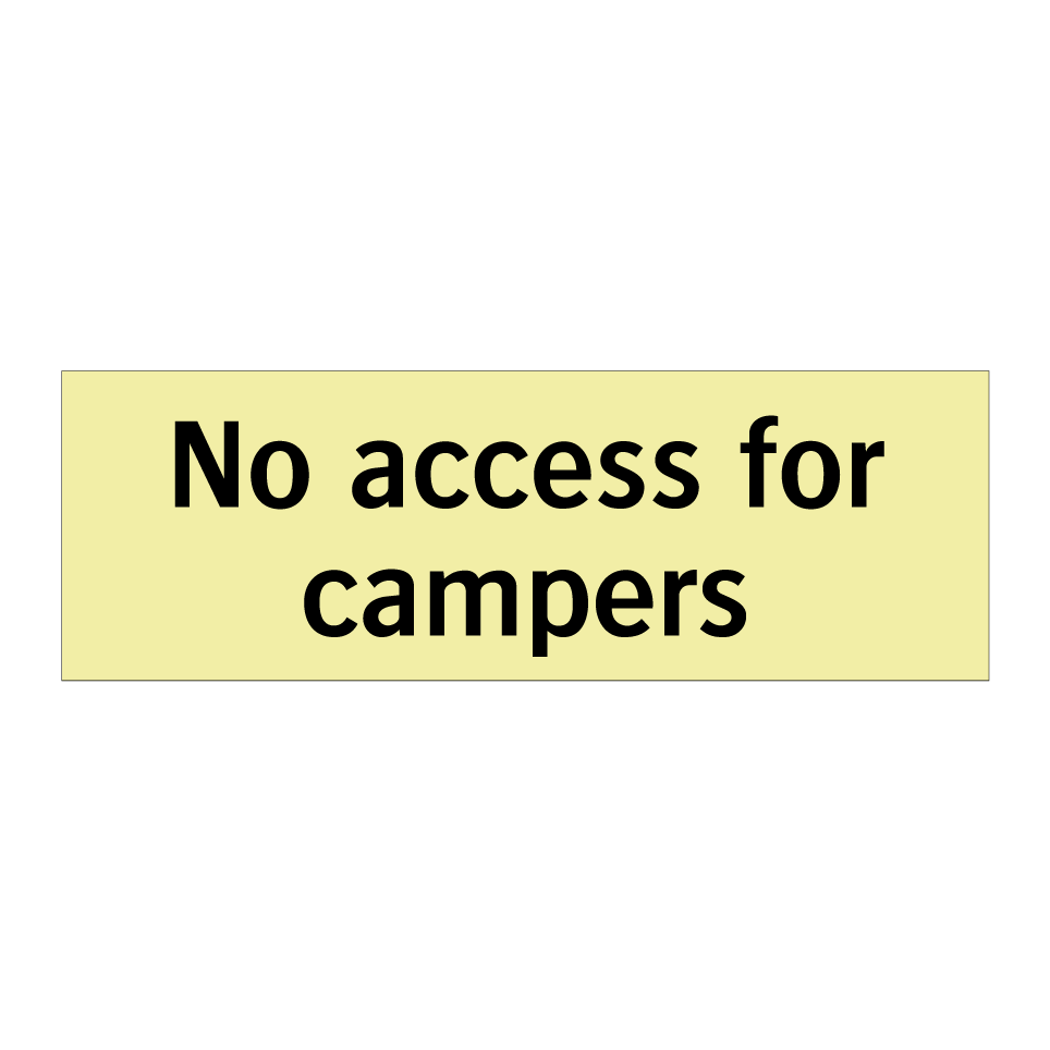 No access for campers