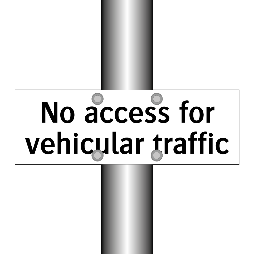 No access for vehicular traffic