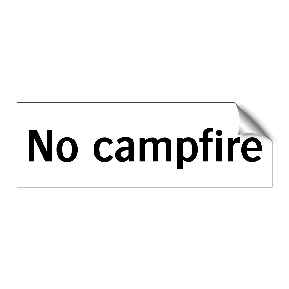 No campfire
