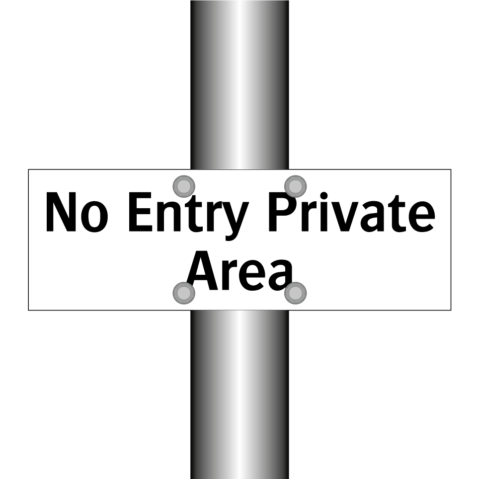 No Entry Private Area