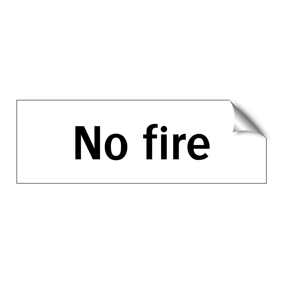 No fire