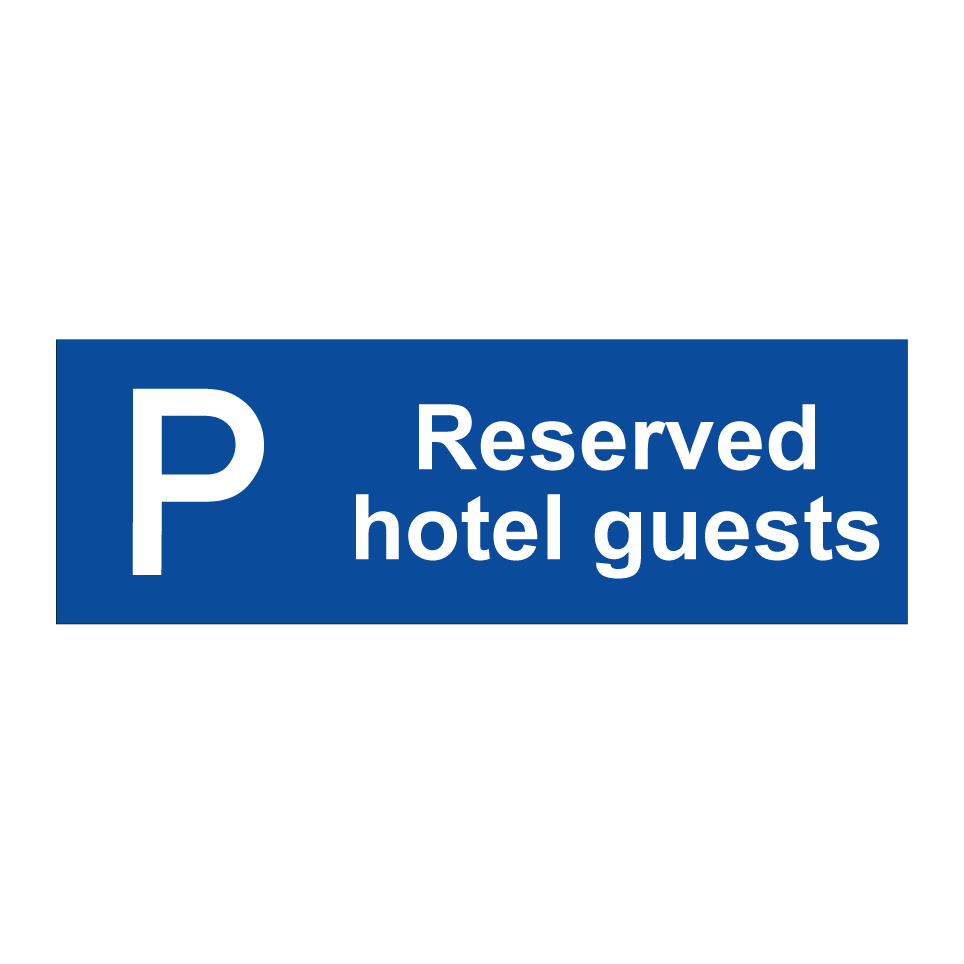 Reserved hotel guests