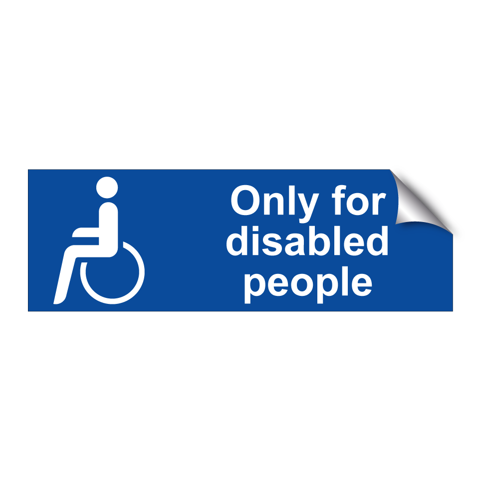 Only for disabled people