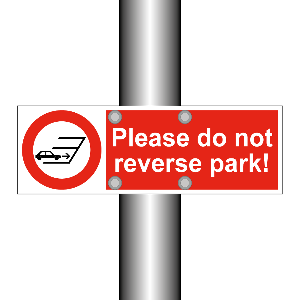 Please do not reverse park!