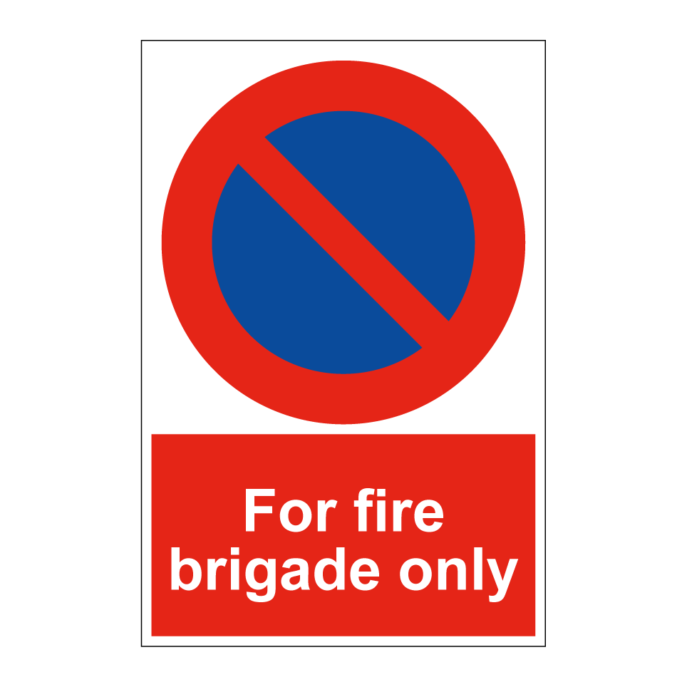 For fire brigade only