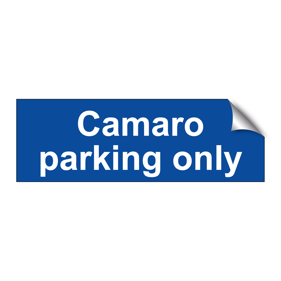 Camaro parking only