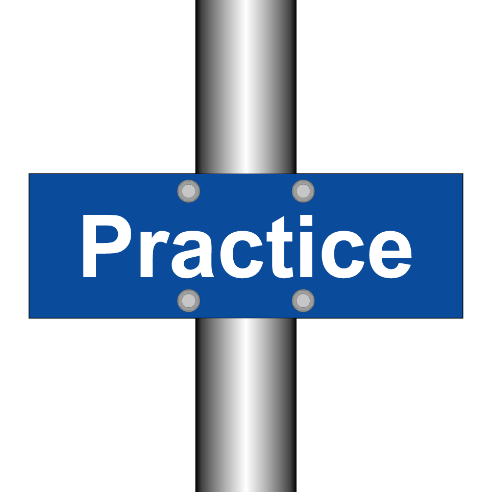 Practice