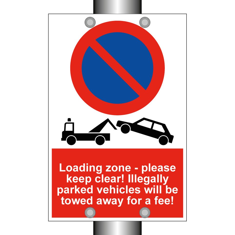 Loading zone - please keep clear! Illegally parked vehicles will be towed away for a fee!