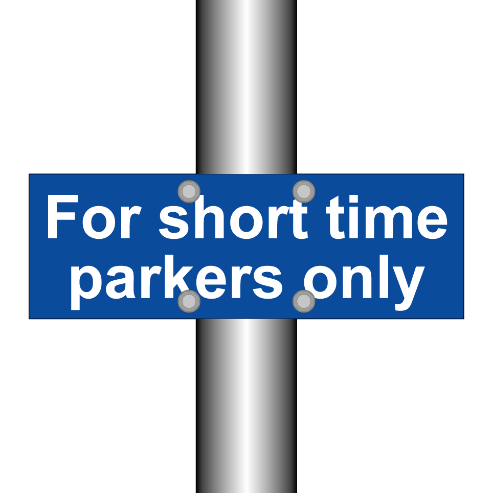 For short time parkers only