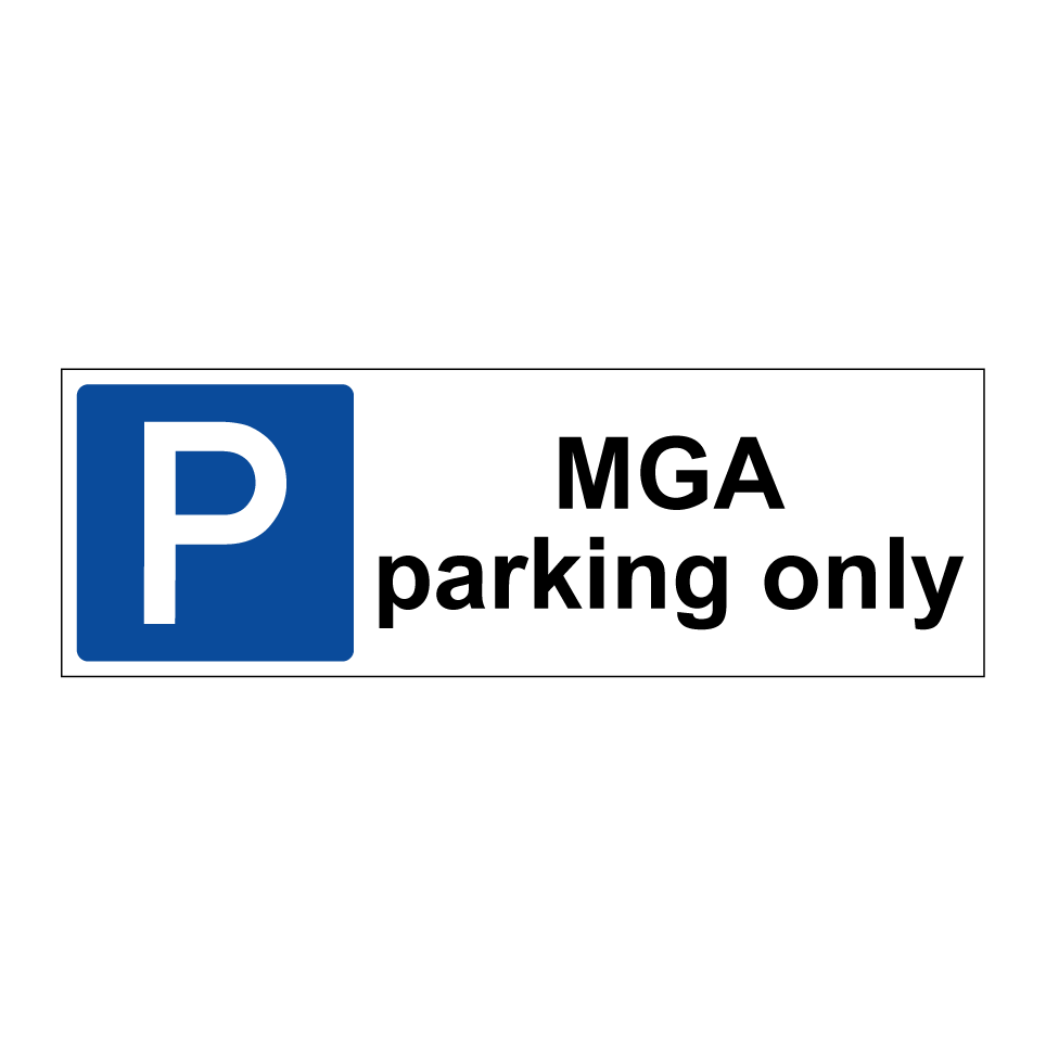 MGA parking only