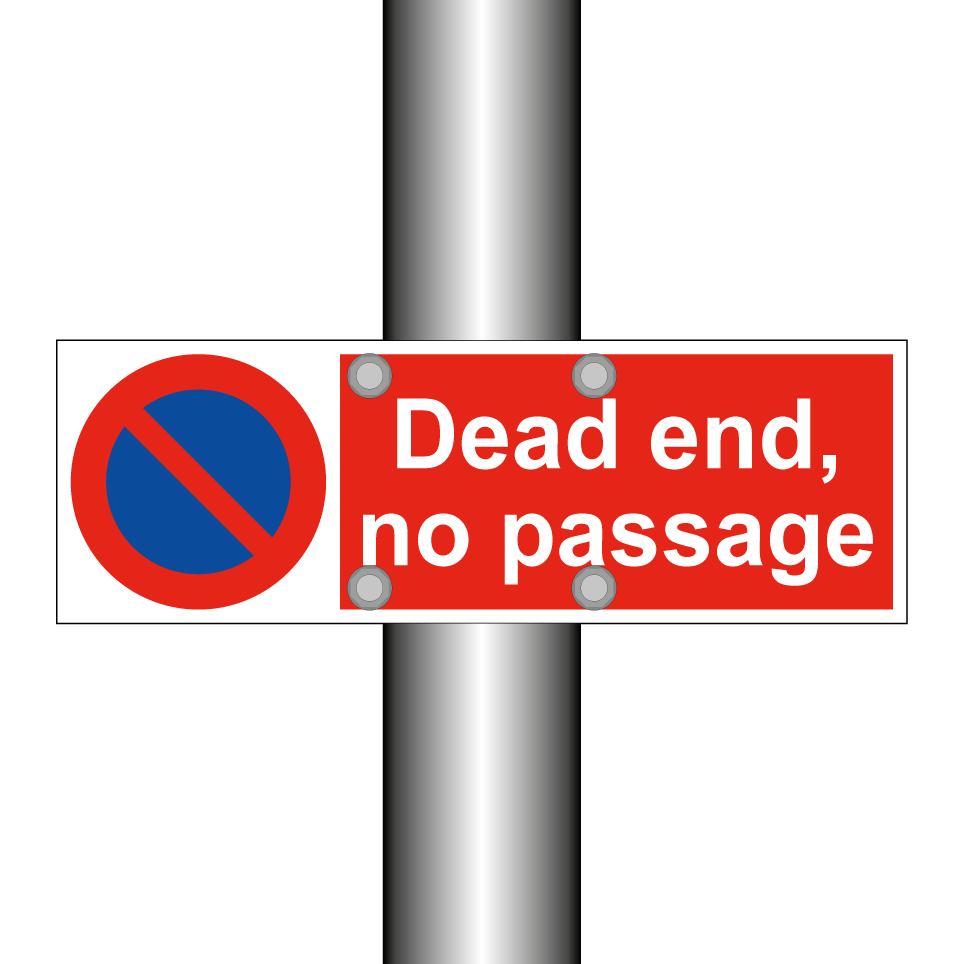Dead end, no passage