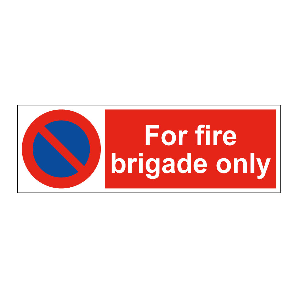 For fire brigade only