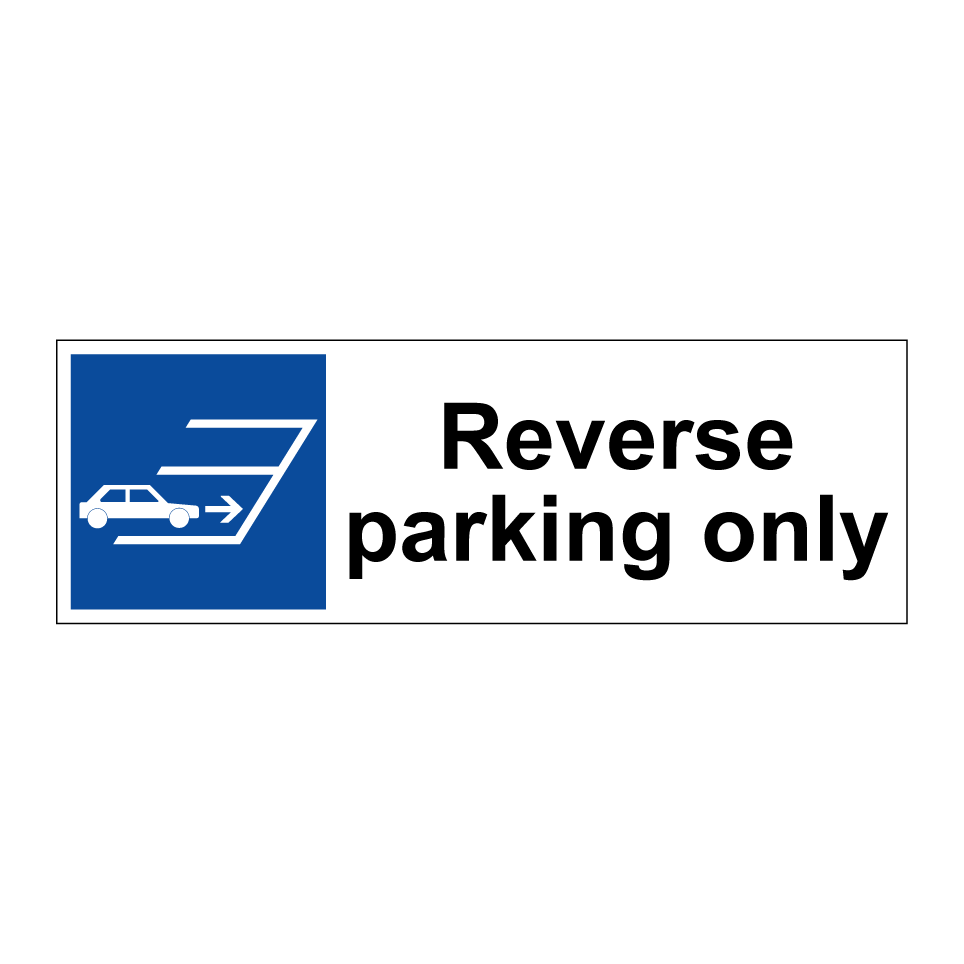 Reverse parking only